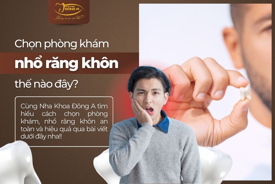 Phòng khám nhổ răng khôn