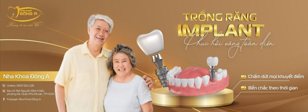 Cấy ghép Implant tại Nha khoa Đông A