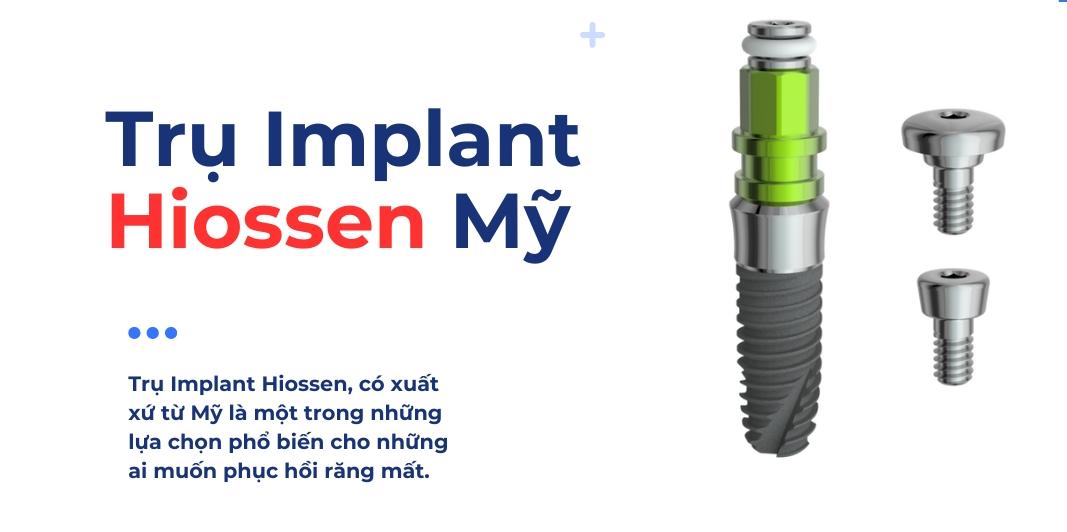 Trụ Implant Hiossen là gì